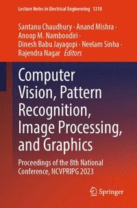 bokomslag Computer Vision, Pattern Recognition, Image Processing, and Graphics