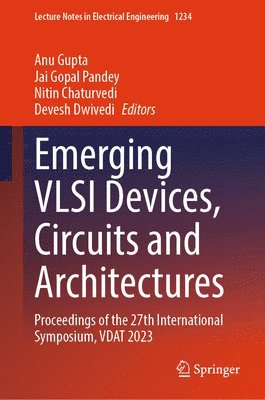 bokomslag Emerging VLSI Devices, Circuits and Architectures