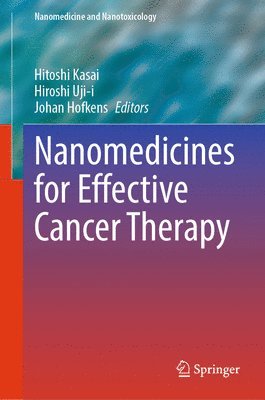 bokomslag Nanomedicines for Effective Cancer Therapy