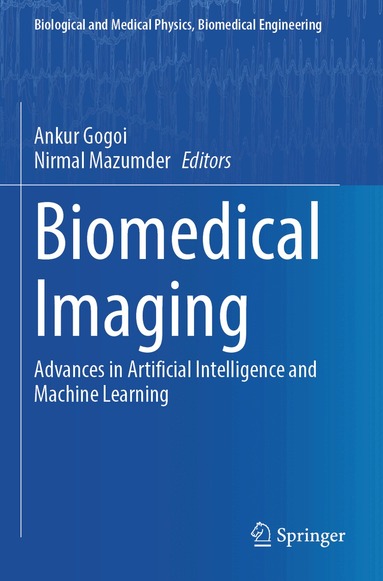 Ankur Gogoi, Nirmal Mazumder - Biomedical Imaging, Häftad