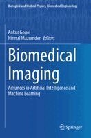 Ankur Gogoi, Nirmal Mazumder - Biomedical Imaging, Häftad