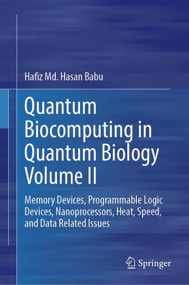 bokomslag Quantum  Biocomputing  in Quantum  Biology  Volume II