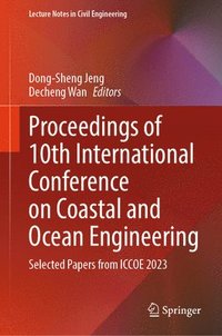 bokomslag Proceedings of 10th International Conference on Coastal and Ocean Engineering