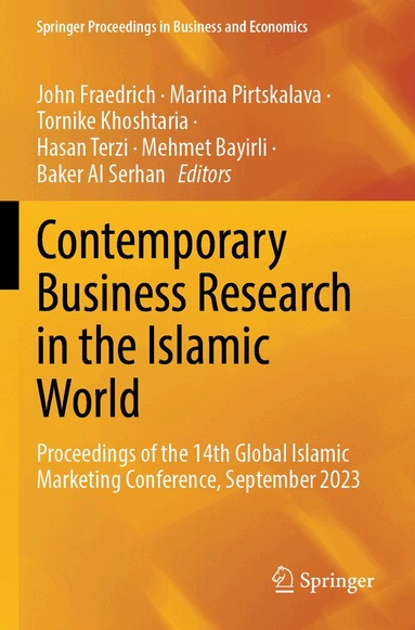 John Fraedrich, Marina Pirtskalava, Tornike Khoshtaria, Hasan Terzi, Mehmet Bayirli, Baker Al Serhan - Contemporary Business Research in the Islamic World, Häftad