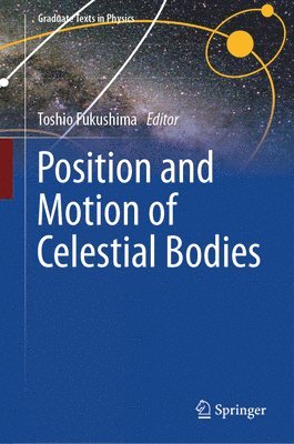 bokomslag Position and Motion of Celestial Bodies