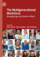 Marian Baird, Myra Hamilton, Alison Williams - The Multigenerational Workforce, Häftad