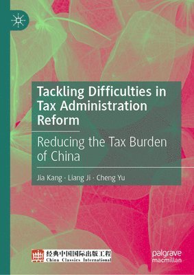 Tackling Difficulties in Tax Administration Reform 1