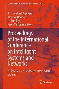 bokomslag Proceedings of the International Conference on Intelligent Systems and Networks