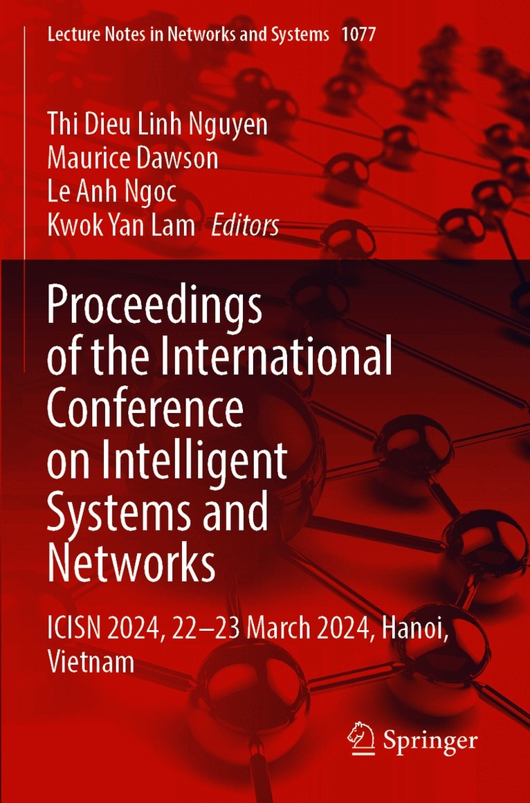 Proceedings of the International Conference on Intelligent Systems and Networks