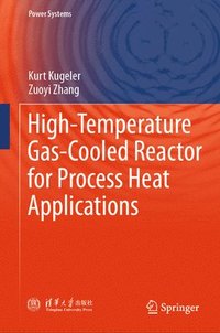 bokomslag High-Temperature Gas-Cooled Reactor for Process Heat Applications