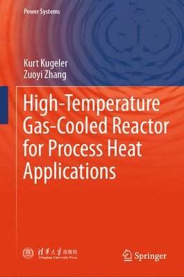 bokomslag High-Temperature Gas-Cooled Reactor for Process Heat Applications