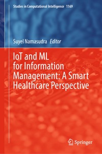 bokomslag IoT and ML for Information Management: A Smart Healthcare Perspective