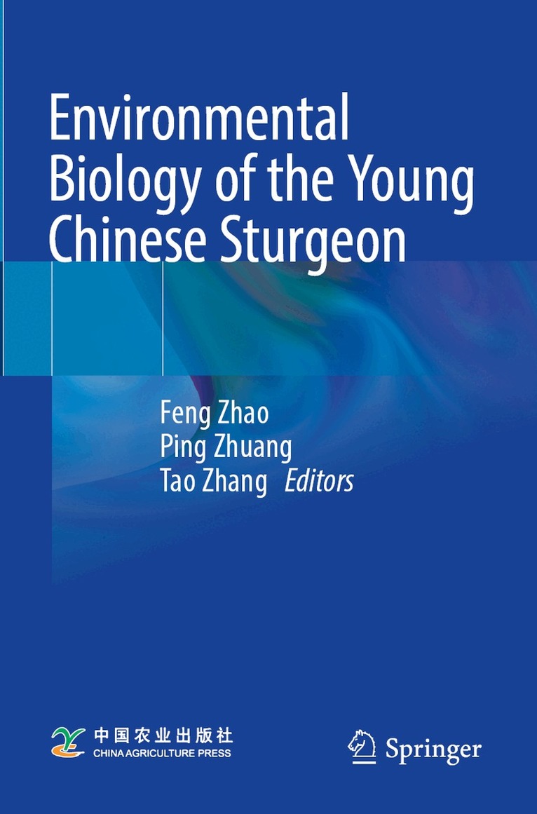 Feng Zhao, Ping Zhuang, Tao Zhang - Environmental Biology of the Young Chinese Sturgeon, Häftad. Tillgänglighet: Lägg i varukorg
