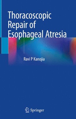 bokomslag Thoracoscopic Repair of Esophageal Atresia