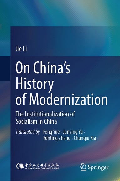 bokomslag On China's History of Modernization