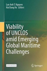 bokomslag Viability of UNCLOS amid Emerging Global Maritime Challenges