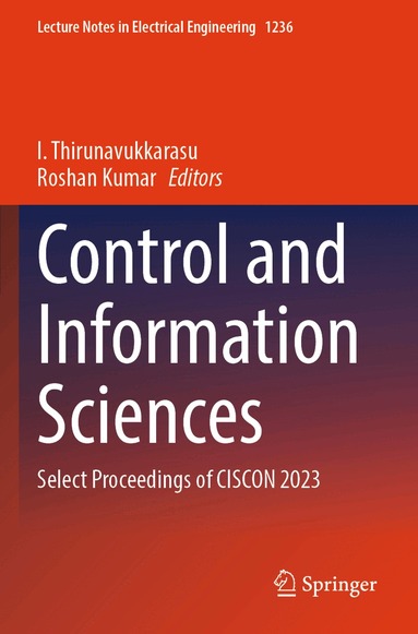 I. Thirunavukkarasu, Roshan Kumar - Control and Information Sciences, Häftad