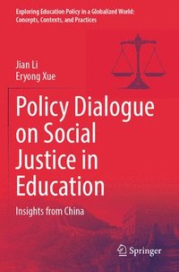 bokomslag Policy Dialogue on Social Justice in Education