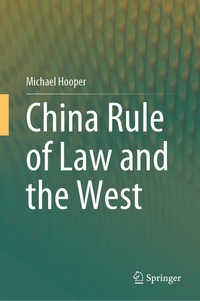 bokomslag China Rule of Law and the West