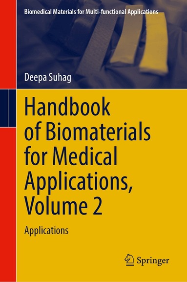 Deepa Suhag - Handbook of Biomaterials for Medical Applications, Volume 2, Inbunden
