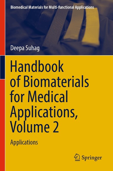 Deepa Suhag - Handbook of Biomaterials for Medical Applications, Volume 2, Häftad