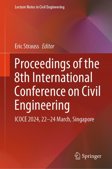 bokomslag Proceedings of the 8th International Conference on Civil Engineering