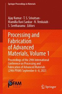 bokomslag Processing and Fabrication of Advanced Materials, Volume 1