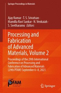 bokomslag Processing and Fabrication of Advanced Materials, Volume 2