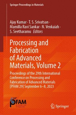 Processing and Fabrication of Advanced Materials, Volume 2 1