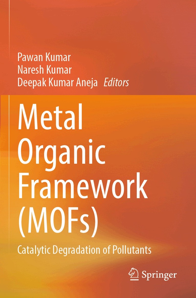 Pawan Kumar, Naresh Kumar, Deepak Kumar Aneja - Metal Organic Framework (MOFs), Häftad. Tillgänglighet: Lägg i varukorg