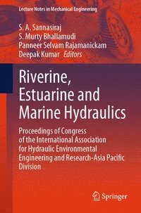 bokomslag Riverine, Estuarine and Marine Hydraulics