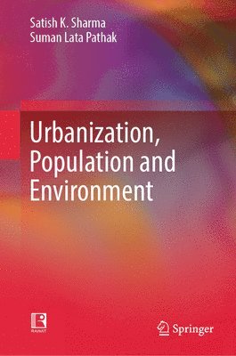 Urbanization, Population and Environment 1