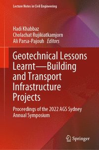 bokomslag Geotechnical Lessons LearntBuilding and Transport Infrastructure Projects