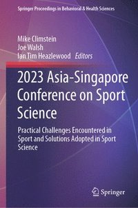 bokomslag 2023 Asia-Singapore Conference on Sport Science