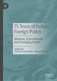 bokomslag 75 Years of Indias Foreign Policy