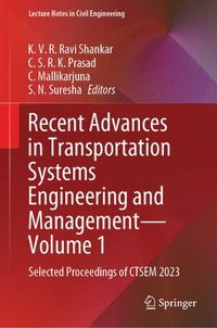 bokomslag Recent Advances in Transportation Systems Engineering and ManagementVolume 1