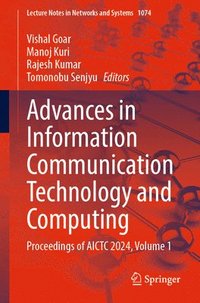 bokomslag Advances in Information Communication Technology and Computing