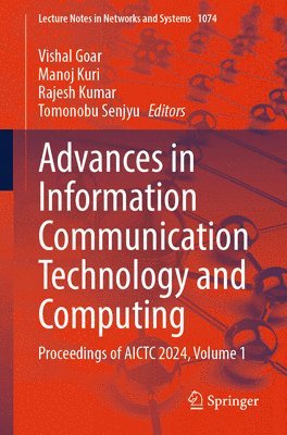 bokomslag Advances in Information Communication Technology and Computing