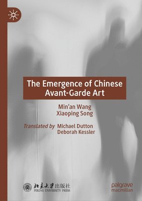 bokomslag Emergence of Chinese Avant-Garde Art