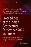 Proceedings of the Indian Geotechnical Conference 2022 Volume 9