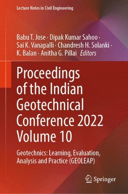 bokomslag Proceedings of the Indian Geotechnical Conference 2022 Volume 10