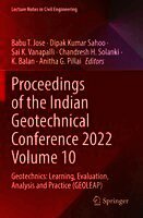 Proceedings of the Indian Geotechnical Conference 2022 Volume 10