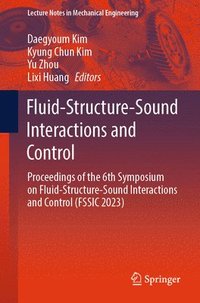 bokomslag Fluid-Structure-Sound Interactions and Control