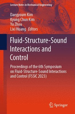 bokomslag Fluid-Structure-Sound Interactions and Control