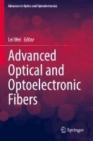 Lei Wei - Advanced Optical and Optoelectronic Fibers, Häftad. Tillgänglighet: Lägg i varukorg