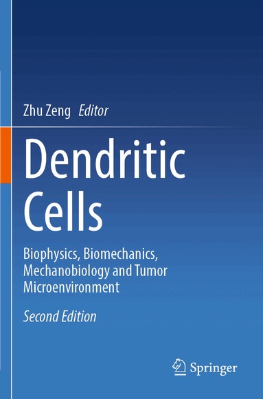 Zhu Zeng - Dendritic Cells, Häftad