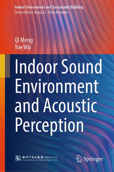 bokomslag Indoor Sound Environment and Acoustic Perception