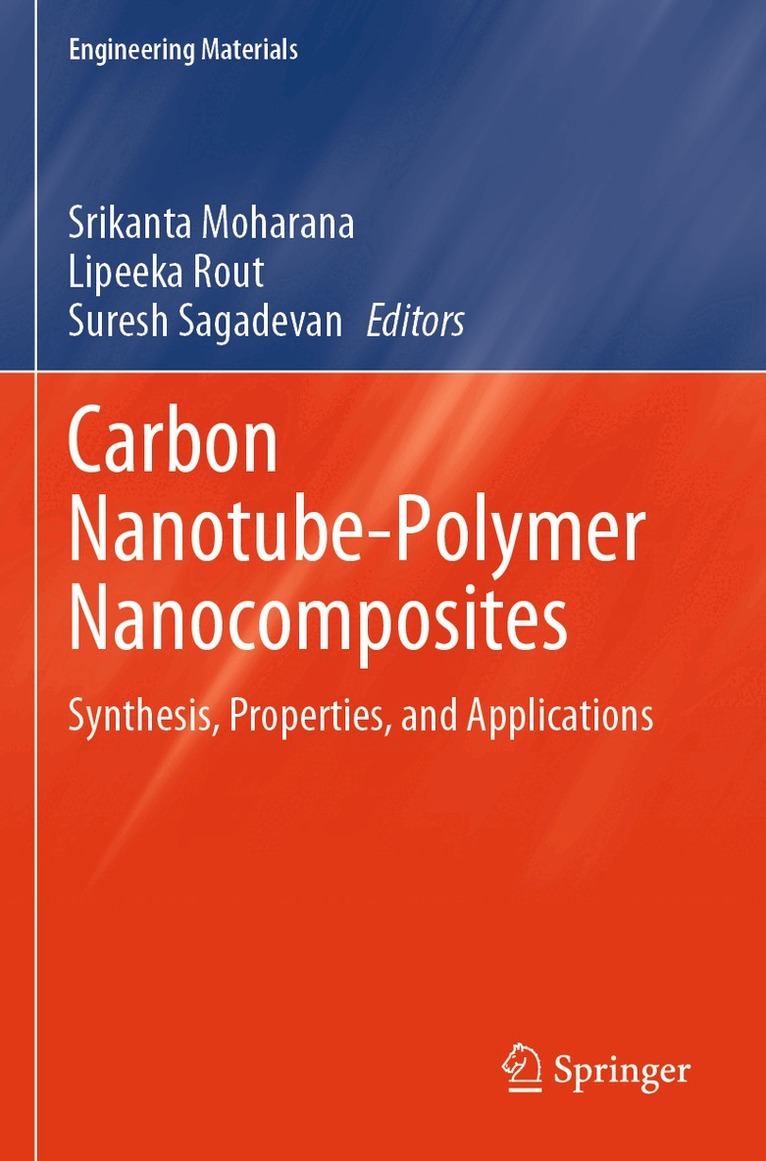Srikanta Moharana, Lipeeka Rout, Suresh Sagadevan - Carbon Nanotube-Polymer Nanocomposites, Häftad. Tillgänglighet: Lägg i varukorg