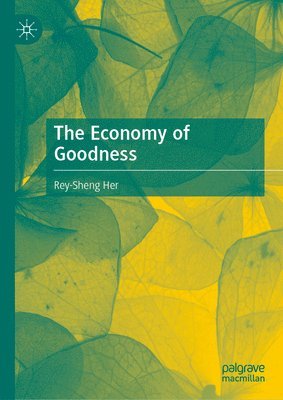 The Economy of Goodness 1