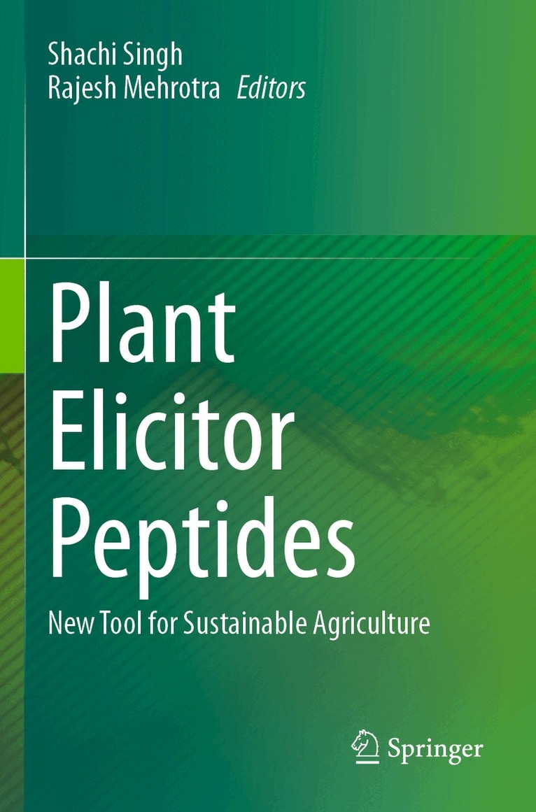 Shachi Singh, Rajesh Mehrotra - Plant Elicitor Peptides, Häftad. Tillgänglighet: Lägg i varukorg